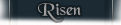 Risen